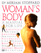 Woman's Body - DK Publishing, and Stoppard, Miriam, Dr. (Editor), and Jakobson, Diane