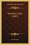 Woman's Cause (1895)