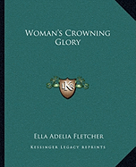 Woman's Crowning Glory