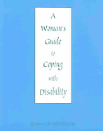 Woman's Guide to Coping with Disability