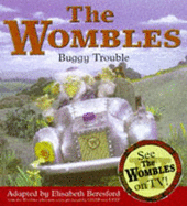Wombles Buggy Trouble