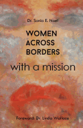 Women Across Borders: with a mission