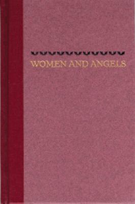 Women and Angels - Brodkey, Harold
