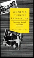 Women and Chinese Patriarchy: Submission, Servitude and Escape - Jaschok, Maria (Editor), and Miers, Suzanne (Editor)