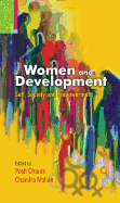 Women and Development: Self, Society and Empowerment