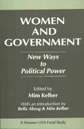 Women and Government: New Ways to Political Power