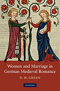 Women and Marriage in German Medieval Romance