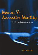 Women and Narrative Identity: Rewriting the Quebec National Text