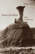 Women and Nature: Saving the Wild West