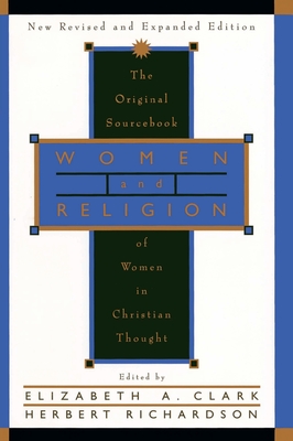 Women and Religion - Clark, Elizabeth a