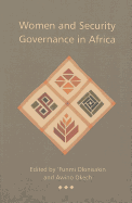 Women and Security Governance in Africa