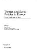 Women and Social Policies in Europe: Work, Family and the State
