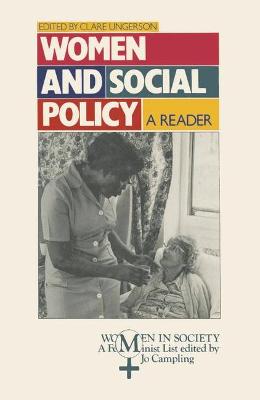 Women and Social Policy: A Reader - Ungerson, Clare (Editor)