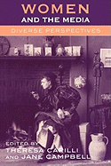 Women and the Media: Diverse Perspectives