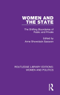 Women and the State: The Shifting Boundaries of Public and Private