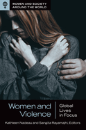 Women and Violence: Global Lives in Focus