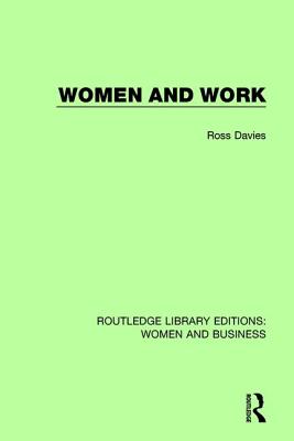 Women and Work - Davies, Ross