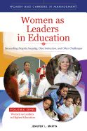 Women as Leaders in Education: Succeeding Despite Inequity, Discrimination, and Other Challenges