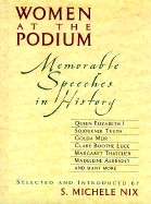 Women at the Podium: Memorable Speeches in History