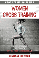 Women Cross Training: Cross Training F?r Frauen