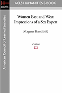 Women East and West: Impressions of a Sex Expert