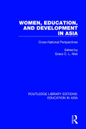 Women, Education and Development in Asia: Cross-National Perspectives