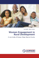 Women Engagement in Rural Development - Adoyo Kwasu Eucabeth