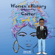 Women History presented by Carter