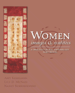 Women: Images & Realities, a Multicultural Anthology - Kesselman, Amy, and McNair, Lily D, and Schniedewind, Nancy