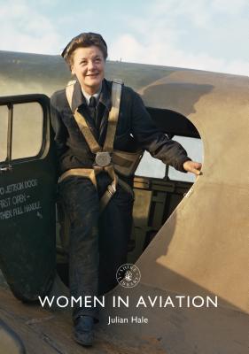 Women in Aviation - Hale, Julian