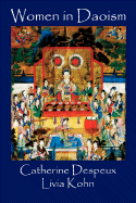 Women in Daoism - Kohn, Livia, Professor, and Despeux, Catherine