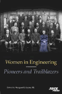 Women in Engineering: Pioneers and Trailblazers