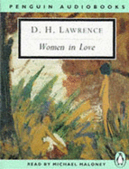 Women in Love - Lawrence, D H, and Maloney, Michael (Read by)