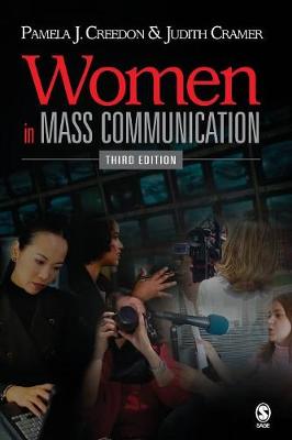 Women in Mass Communication - Creedon, Pamela J (Editor), and Cramer, Judith (Editor)