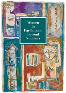 Women in Parliament: Beyond Numbers