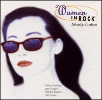 Women in Rock: Shady Ladies - Various Artists