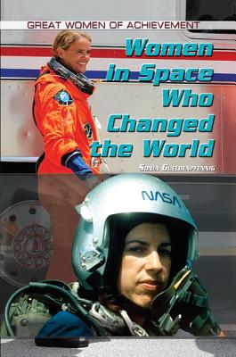 Women in Space Who Changed the World - Gueldenpfennig, Sonia