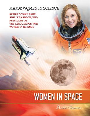 Women in Space - Indovino, Shaina Carmel, and Lee-Karlon, Ann (Consultant editor)