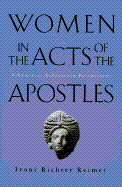 Women in the Acts of the Apost
