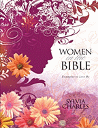 Women in the Bible: Examples to Live by
