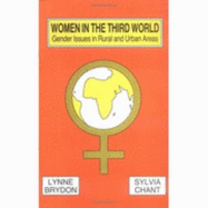 Women in the Third World: Gender Issues in Rural and Urban Areas
