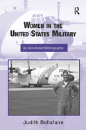 Women in the United States Military: An Annotated Bibliography