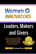 Women Innovators: Leaders, Makers and Givers