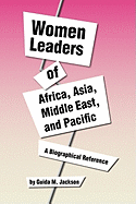 Women Leaders of Africa, Asia, Middle East, and Pacific