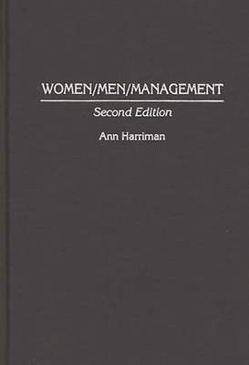 Women/Men/Management (2nd Edition) - Harriman, Ann