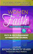 Women of Faith Their Untold Stories Revealed: Faith & Encouragement Affirmations Journal