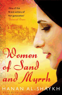 Women of Sand and Myrrh - Al-Shaykh, Hanan, and Cobham, Catherine (Translated by)