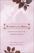 Women of the Bible: A One-Year Devotional Study of Women in Scripture
