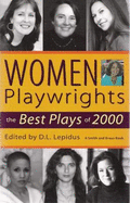 Women Playwrights: The Best Plays of 2000