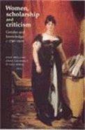 Women, Scholarship and Criticism C. 1790-1900